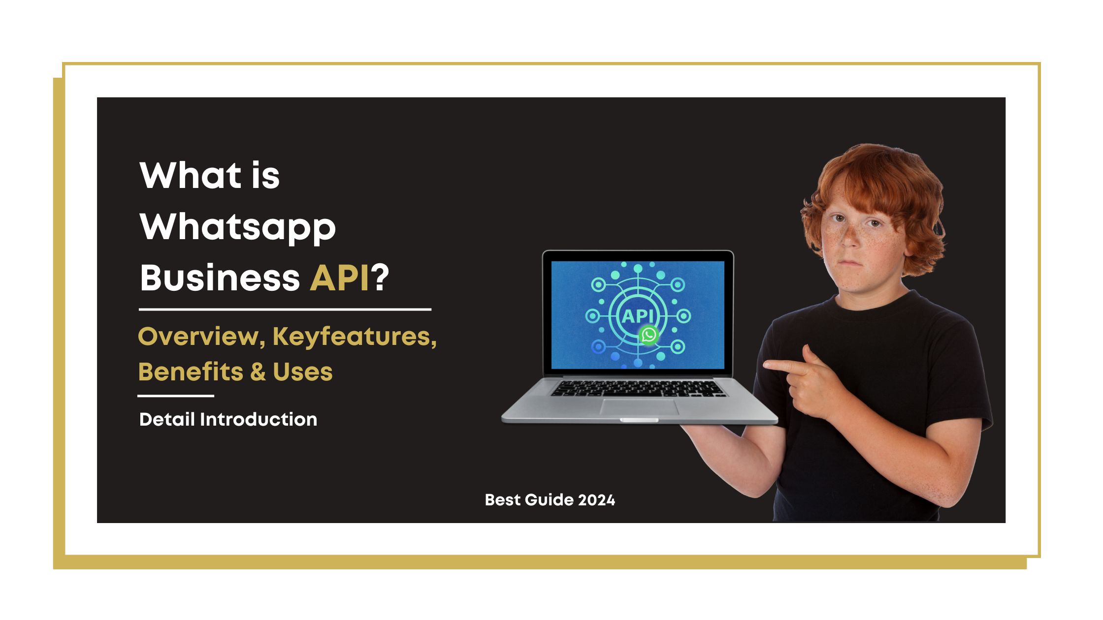 What is Whatsapp Business API?